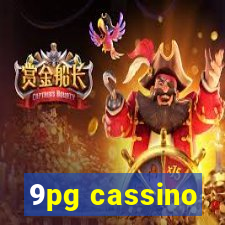 9pg cassino